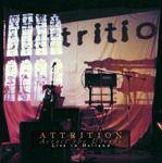 Attrition (UK) : Across the Divide - Live in Holland 1984